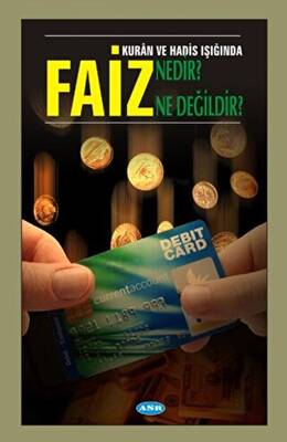 Faiz Nedir? Ne Değildir? - 1