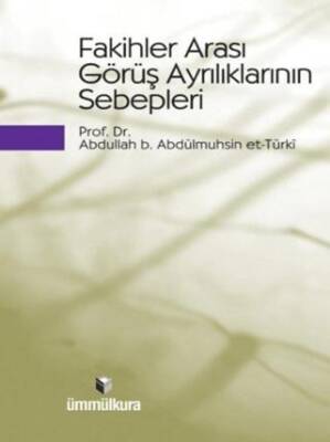 Fakihler Arası Görüş Ayrılıklarının Sebepleri - 1