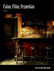 Falan ,Filân ,Feşmekân - Deka Yayınları