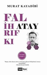 Falih Rıfkı Atay - Siyah Beyaz Yayınları