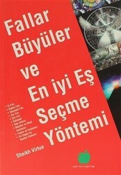 Fallar, Büyüler ve En İyi Eş Seçme Yöntemi - Yeşil Elma Yayıncılık