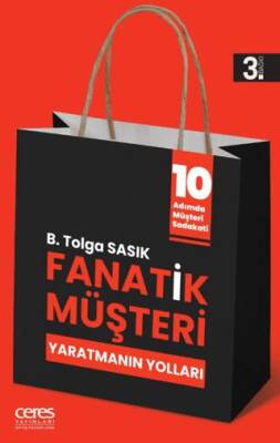 Fanatik Müşteri Yaratmanın Yolları - 1