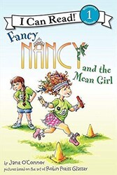 Fancy Nancy and the Mean Girl - HarperCollins