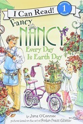 Fancy Nancy: Every Day Is Earth Day - HarperCollins