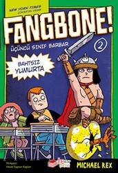Fangbone! 2 - Bahtsız Yumurta - The Kitap