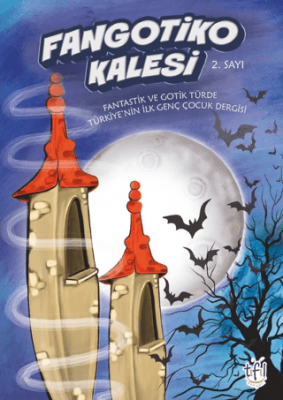 Fangotiko Kalesi 2. Sayı - 1