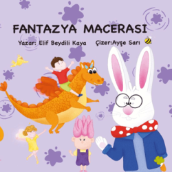 Fantazya Macerası - Yaratıcı Edebiyat Yayınları