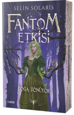 Fantom Etkisi Doğa Dönüyor - 1