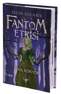 Fantom Etkisi Doğa Dönüyor - 1