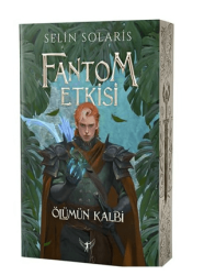 Fantom Etkisi Ölümün Kalbi - Artemis Yayınları