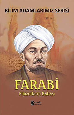 Farabi - Bilim Adamlarımız Serisi - 1