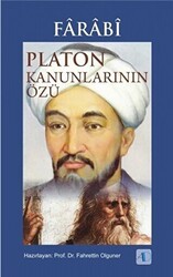 Farabi - Platon Kanunlarının Özü - Aktif Düşünce Yayınları