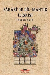 Farabi’de Dil - Mantık İlişkisi - Köprü Kitapları