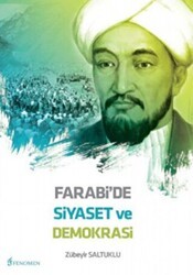 Farabi`de Siyaset ve Demokrasi - Fenomen Yayıncılık