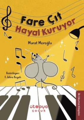 Fare Çıt Hayal Kuruyor - 1
