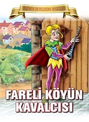 Fareli Köyün Kavalcısı - Parıltı Yayınları
