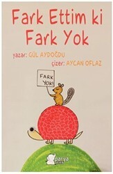 Fark Ettim ki Fark Yok - Parya Kitap