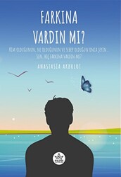 Farkına Vardın Mı ? - Elpis Yayınları