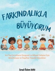Farkındalıkla Büyüyorum - Vizyon Yayın