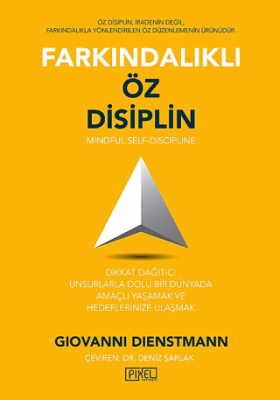 Farkındalıklı Öz Disiplin - 1