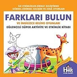 Farkları Bulun ve İngilizce Kelime Oyunları - Eğlenceli Süper Aktivite ve Etkinlik Kitabı - Halk Kitabevi