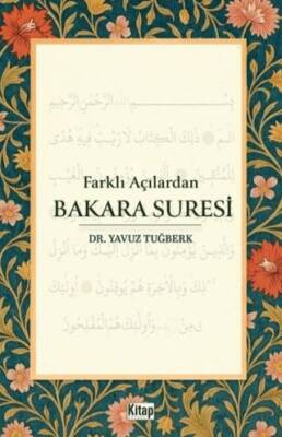 Farklı Açılardan Bakara Suresi - 1