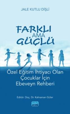 Farklı ama Güçlü - 1