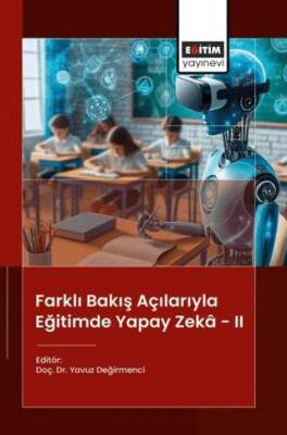 Farklı Bakış Açılarıyla Eğitimde Yapay Zeka - 2 - 1