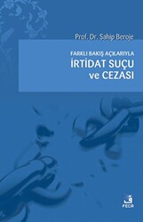 Farklı Bakış Açılarıyla İrtidat Suçu ve Cezası - Fecr Yayınları