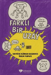 Farklı Bir Uzay - Drama Yayınevi