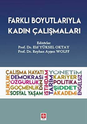 Farklı Boyutlarıyla Kadın Çalışmaları - 1