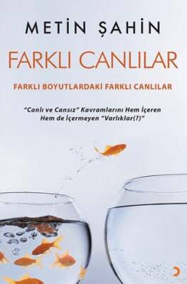 Farklı Canlılar - 1