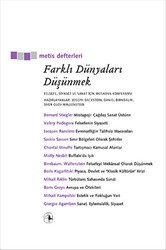Farklı Dünyaları Düşünmek - Metis Yayınları