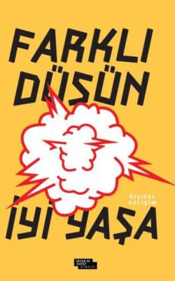 Farklı Düşün İyi Yaşa - 1