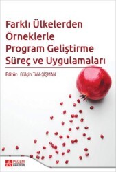 Farklı Ülkelerden Örneklerle Program Geliştirme Süreç ve Uygulamaları - Pegem Akademi Yayıncılık
