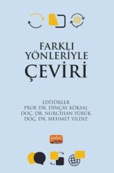 Farklı Yönleriyle Çeviri - Nobel Bilimsel Eserler