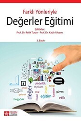 Farklı Yönleriyle Değerler Eğitimi - Pegem Akademi Yayıncılık