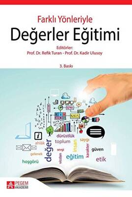 Farklı Yönleriyle Değerler Eğitimi