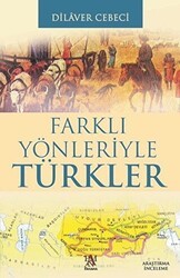 Farklı Yönleriyle Türkler - Panama Yayıncılık
