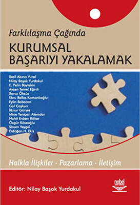 Farklılaşma Çağında Kurumsal Başarıyı Yakalamak - 1