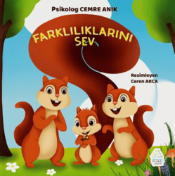 Farklılıklarını Sev - Mahlas Çocuk Yayınları