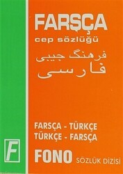 Farsça - Türkçe - Türkçe - Farsça Cep Sözlüğü - Fono Yayınları
