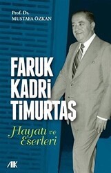 Faruk Kadri Timurtaş Hayatı ve Eserleri - Akademik Kitaplar