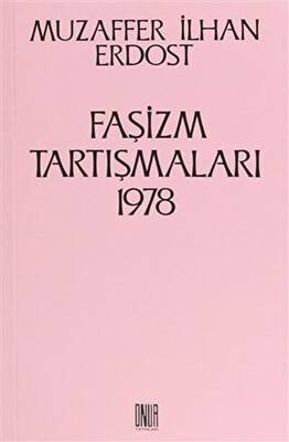 Faşizm Tartışmaları 1978 - 1