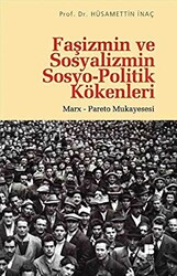 Faşizmin ve Sosyalizmin Sosyo-Politik Kökenleri - 1