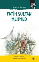 Fatih Sultan Mehmed - Bilginin Sultanı - Türkiye Diyanet Vakfı Yayınları