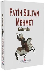 Fatih Sultan Mehmet - Katip Yayınları