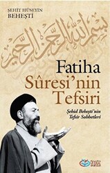 Fatiha Suresi’nin Tefsiri - Önsöz Yayıncılık