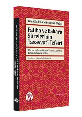 Fatiha ve Bakara Surelerinin Tasavvufi Tefsiri - 1