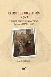 Faust ile Grete’nin Aşkı - Paradigma Akademi Yayınları